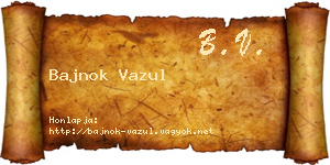 Bajnok Vazul névjegykártya